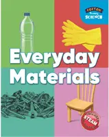 Foxton Primary Science: Mindennapi anyagok (Key Stage 1 Science) - Foxton Primary Science: Everyday Materials (Key Stage 1 Science)