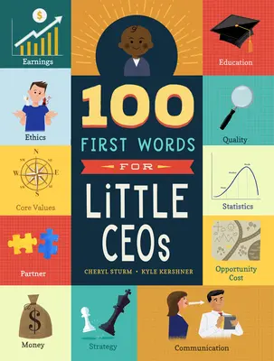 100 első szó kis vezérigazgatóknak - 100 First Words for Little CEOs