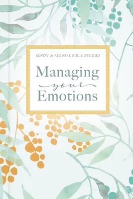 Érzelmek kezelése - Managing Your Emotions