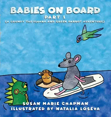 Babák a fedélzeten (1. rész) - Babies on Board (part 1)