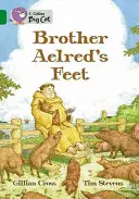 Aelred testvér lábai - Brother Aelred's Feet