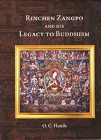 Rinchen Zangpo és a buddhizmus öröksége - Rinchen Zangpo and his Legacy of Buddhism