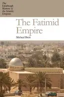 A Fatimida Birodalom - The Fatimid Empire