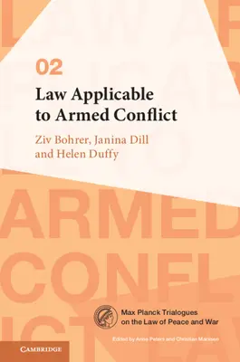 A fegyveres konfliktusokra alkalmazandó jog - Law Applicable to Armed Conflict