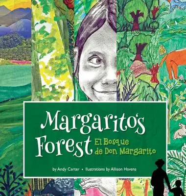 Margarito erdeje (Keménykötés) - Margarito's Forest (Hardcover)