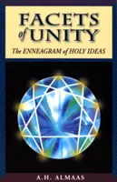 Az egység aspektusai: A szent eszmék Enneagramja - Facets of Unity: The Enneagram of Holy Ideas