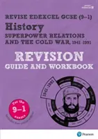 Pearson REVISE Edexcel GCSE (9-1) History Superpower relations and the Cold War Revision Guide and Workbook + App