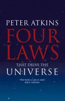 A világegyetemet mozgató négy törvény - Four Laws That Drive the Universe