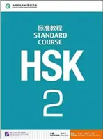 HSK Standard Course 2 - Tankönyv - HSK Standard Course 2 - Textbook