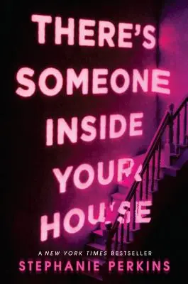 Van valaki a házadban - There's Someone Inside Your House