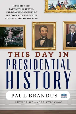 Ez a nap az elnöki történelemben - This Day in Presidential History