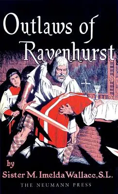 Outlaws of Ravenhurst