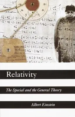 Relativitáselmélet: A speciális és az általános elmélet - Relativity: The Special and the General Theory