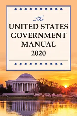 Az Egyesült Államok kormányzati kézikönyve 2020 - The United States Government Manual 2020