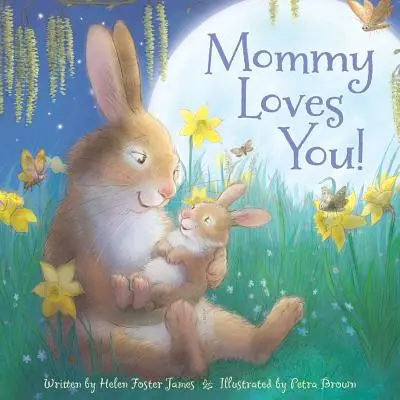 Mami szeret téged - Mommy Loves You