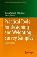 Gyakorlati eszközök a felmérési minták tervezéséhez és súlyozásához - Practical Tools for Designing and Weighting Survey Samples