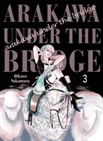 Arakawa a híd alatt, 3 - Arakawa Under the Bridge, 3