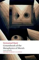 Az erkölcs metafizikájának alapvetése - Groundwork for the Metaphysics of Morals