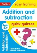 Összeadás és kivonás gyors kvízek: 5-7 éves korosztály - Addition and Subtraction Quick Quizzes: Ages 5-7