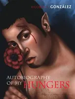 Éhségem önéletrajza - Autobiography of My Hungers