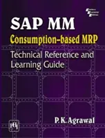 SAP MM Purchasing - Technikai referencia és tanulási útmutató - SAP MM Purchasing - Technical Reference and Learning Guide