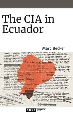 A CIA Ecuadorban - The CIA in Ecuador