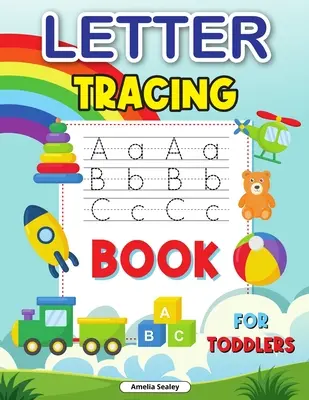 Trace Letters for Kids: ABC Trace Book, Awesome Practice Workbook for Alphabet Learning, Tracing Alphabet for Preschoolers for Preschoolers - Trace Letters for Kids: ABC Trace Book, Awesome Practice Workbook for Alphabet Learning, Tracing Alphabet for Preschoolers