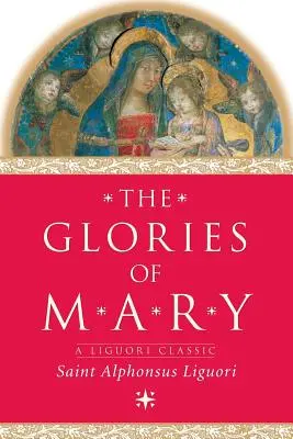 Mária dicsőségei - The Glories of Mary