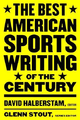 Nejlepší americká sportovní literatura století - The Best American Sports Writing of the Century