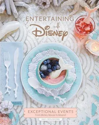 Szórakozás a Disneyvel: Kivételes események Mickey Egertől Moanáig! - Entertaining with Disney: Exceptional Events from Mickey Mouse to Moana!