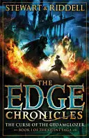 Edge Chronicles 1: The Curse of the Gloamglozer - The Curse of the Gloamglozer - Quint első könyve - Edge Chronicles 1: The Curse of the Gloamglozer - First Book of Quint