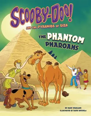 Scooby-Doo! és a gízai piramisok: A fantom fáraók - Scooby-Doo! and the Pyramids of Giza: The Phantom Pharaohs