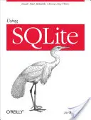 Az Sqlite használata: Small. Gyors. Megbízható. Válasszon bármelyik hármat. - Using Sqlite: Small. Fast. Reliable. Choose Any Three.