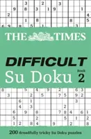 The Times Difficult Su Doku 2. könyv: 200 kihívást jelentő feladvány a Timesból (The Times Su Doku) - The Times Difficult Su Doku Book 2: 200 Challenging Puzzles from the Times (the Times Su Doku)