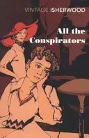 Az összes összeesküvő - All the Conspirators