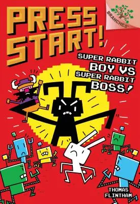 Szupernyúl fiú vs. Szupernyúl főnök! egy ágas könyv (Press Start! #4) (Könyvtári kiadás), 4: Egy ágas könyv - Super Rabbit Boy vs. Super Rabbit Boss! a Branches Book (Press Start! #4) (Library Edition), 4: A Branches Book