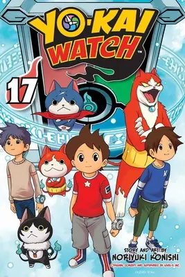 Yo-Kai Watch, 17. kötet, 17. kötet - Yo-Kai Watch, Vol. 17, 17