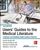 Felhasználói kézikönyvek az orvosi szakirodalomhoz: Kézikönyv a bizonyítékokon alapuló klinikai gyakorlathoz, 3e - Users' Guides to the Medical Literature: A Manual for Evidence-Based Clinical Practice, 3e