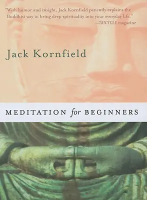 Meditáció kezdőknek [CD-vel] - Meditation for Beginners [With CD]