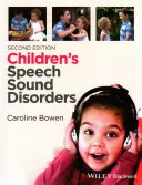 Gyermekek beszédhangzavarai - Children's Speech Sound Disorders