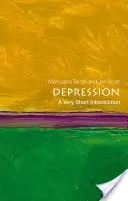 Depresszió: A Very Short Introduction (Nagyon rövid bevezetés) - Depression: A Very Short Introduction