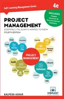 Project Management Essentials You Always Wanted to Know (Projektmenedzsment alapjai, amit mindig is tudni akartál) - Project Management Essentials You Always Wanted to Know