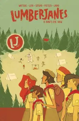 Lumberjanes 7. kötet, 7: A Bird's-Eye View (Madártávlatból) - Lumberjanes Vol. 7, 7: A Bird's-Eye View