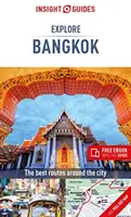 Insight Guides Explore Bangkok (útikönyv ingyenes ebookkal) - Insight Guides Explore Bangkok (Travel Guide with Free Ebook)