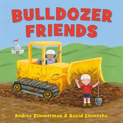 Bulldózer Friends - Bulldozer Friends