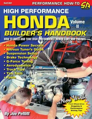 Nagy teljesítményű Honda építő kézikönyv II. kötet - High Performance Honda Builder's Handbook Volume II