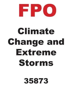 Éghajlatváltozás és szélsőséges viharok - Climate Change and Extreme Storms