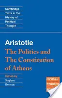 Arisztotelész: Arisztotelész: A politika és az athéni alkotmány - Aristotle: The Politics and the Constitution of Athens