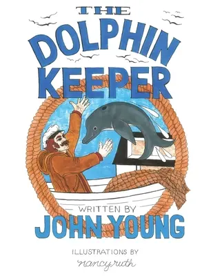 A delfinőr - The Dolphin Keeper