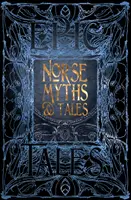 Norse Myths & Tales: Epic Tales